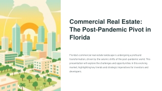 Commercial-Real-Estate-The-Post-Pandemic-Pivot-in-Florida