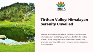 Tirthan Valley Package