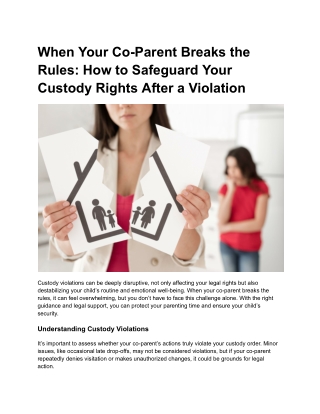 When Your Co-Parent Breaks the Rules How to Safeguard Your Custody Rights After a Violation