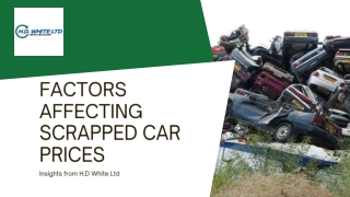Presentation - Factors That Affect Scrapped Car Prices