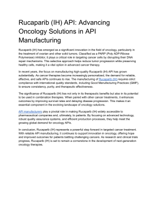 Rucaparib (IH) API: Oncology Innovation in API Manufacturing