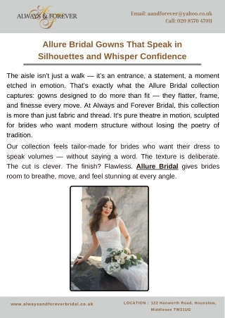 Allure Bridal Gowns That Speak in Silhouettes and Whisper Confidence