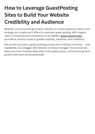 How to Leverage GuestPosting Sites to Build Your Website Credibility and Audience