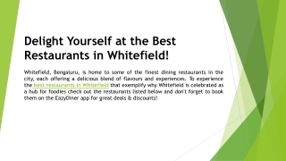 Delight Yourself at the Best Restaurants in Whitefield