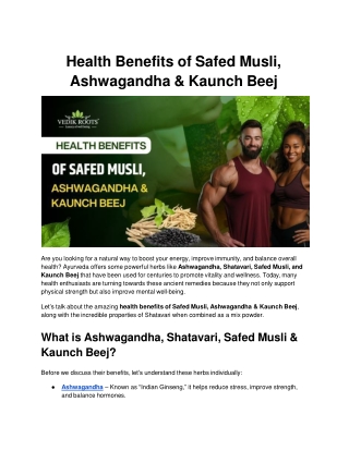 Health Benefits of Safed Musli, Ashwagandha & Kaunch Beej