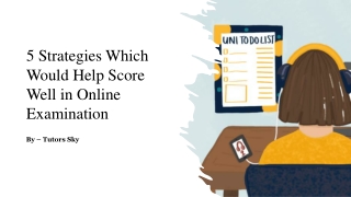 5 Strategies Which Would Help Score Well in Online Examination
