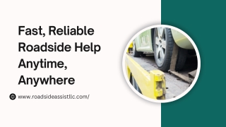Fast, Reliable Roadside Help Anytime, Anywhere