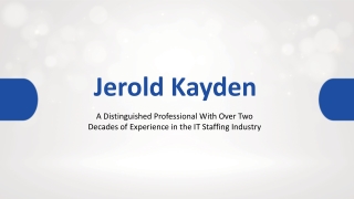 Jerold Kayden - A Bold Purpose Pursuer From Boston, MA