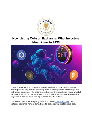 New Listing Coin on Exchange: Investor Guide 2025