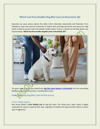 Which Law Firm Handles Dog Bite Cases in Brunswick, NJ