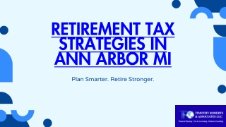 Reliable Retirement Tax Planning Ann Arbor