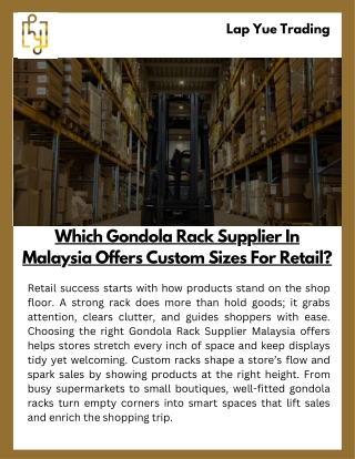 Which Gondola Rack Supplier In Malaysia Offers Custom Sizes For Retail?