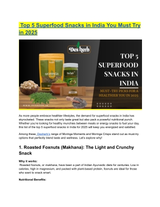 Top 5 Superfood Snacks in India You Must Try in 2025