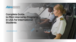Complete Guide to Pilot Internship Programs in USA