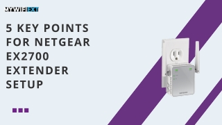 5 Key Points for Netgear EX2700 extender Setup (1)