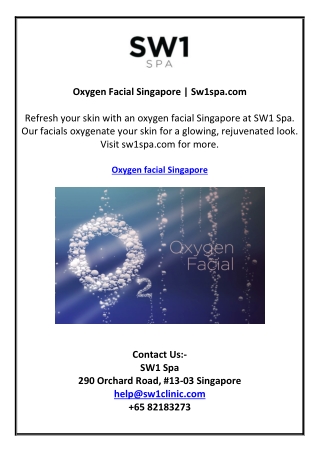 Oxygen Facial Singapore | Sw1spa.com