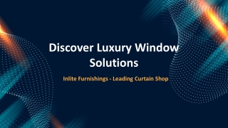 Curtain Shop – Elegant Curtains by Inlite Furnishings