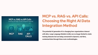MCP vs RAG vs API Calls: Best AI Data Integration in 2025