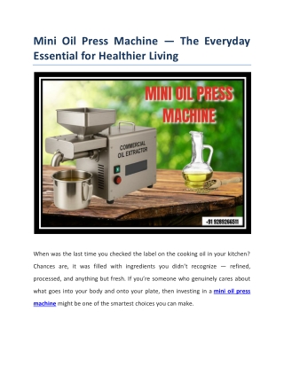 Mini Oil Press Machine — The Everyday Essential for Healthier Living