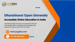 Uttarakhand Open University | YugEdu Educations