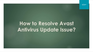 How to Resolve Avast Antivirus Update Issue?