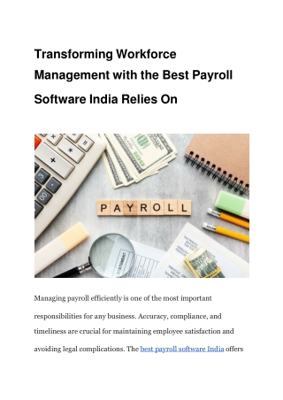 Transforming Workforce Management with the Best Payroll Software India Relies On