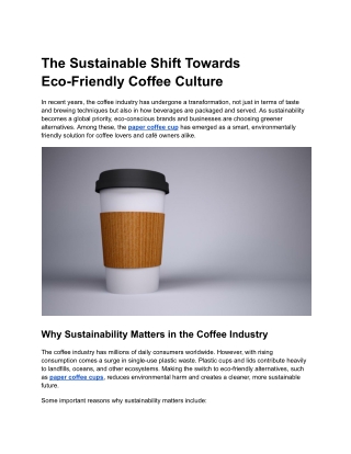 The Sustainable Shift Towards Eco-Friendly Coffee Culture