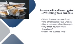 Insurance Fraud Investigator – Protecting Your Business