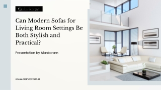 Can Modern Sofas for Living Room Settings Be Both Stylish and Practical