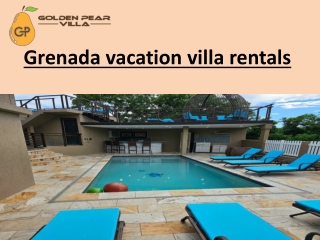 Grenada vacation villa rentals