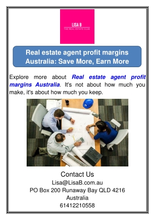 Real estate agent profit margins Australia: Save More, Earn More
