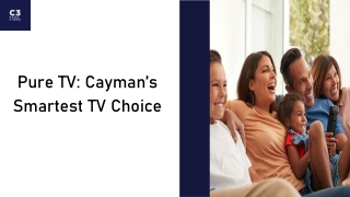 Pure TV Cayman’s Smartest TV Choice