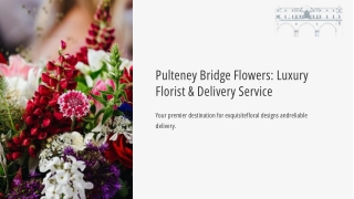 Pulteney-Bridge-Flowers-Luxury-Florist-and-Delivery-Service.pdf