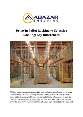 Drive-In Pallet Racking vs Selective Racking_ Key Differences