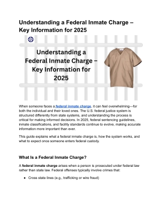 Undersxinzextanding a Federal Inmate Charge