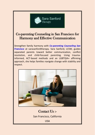 Co-parenting Counseling in San Francisco for Harmony and Effective Communication