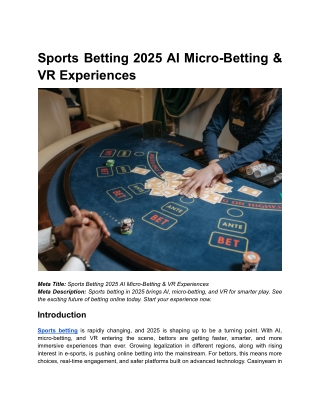 Sports Betting 2025 AI Micro-Betting & VR Experiences