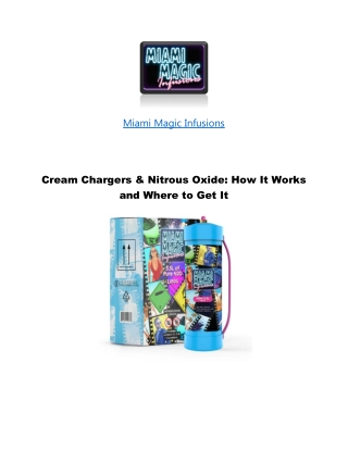 Cream Chargers & Nitrous Oxide