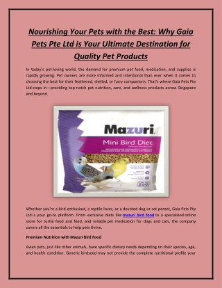 Nourishing Your Pets with the Best: Why Gaia Pets Pte Ltd is Your Ultimate Desti