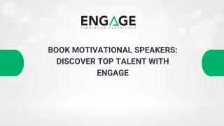 Book Motivational Speakers Discover Top Talent with Engage