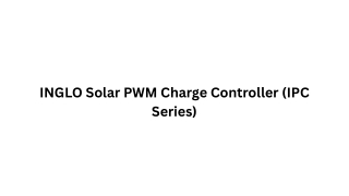PWM Charge Controller (IPC Series) Reliable & Efficient Solar Charging Solutions by INGLO  Coimbatore, India Introduce I