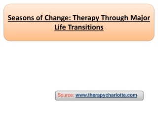 Seasons of Change: Therapy Through Major Life Transitions