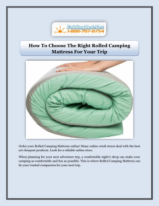 How To Choose The Right Rolled Camping Mattress For Your Trip