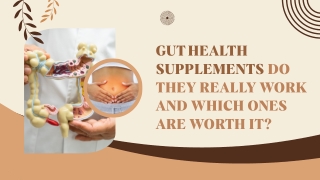 Gut Health Supplements: Do They Really Work and Which Ones Are Worth It?