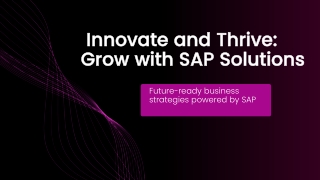 Grow with SAP Solutions Through Smart Insights