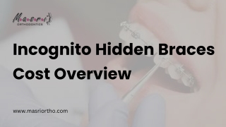 Incognito Hidden Braces – Cost Overview