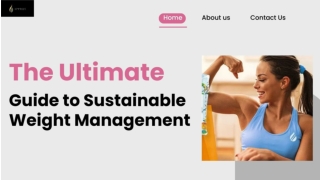 The Ultimate Guide to Sustainable Weight Management