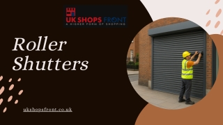 Premium Roller Shutters for Security and Style – ukshop front