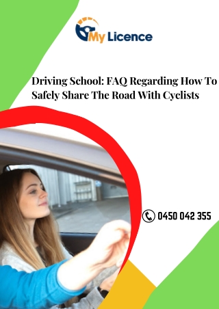 Driving School FAQ Regarding How To Safely Share The Road With Cyclists