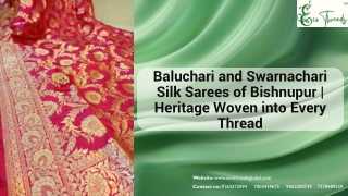 Baluchari and Swarnachari Silk Sarees of Bishnupur Heritage Woven into Every Thread